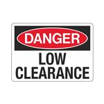 Danger Low Clearance Sign